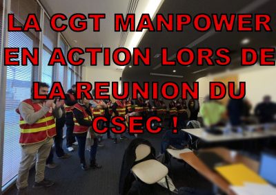 Action de la CGT Manpower en soutien à une salariée permanente !